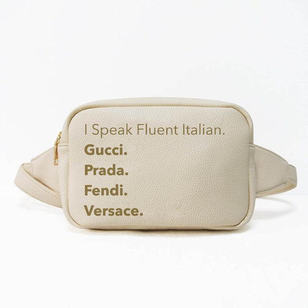 I Speak Italian Fanny Pack